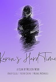 Primary photo for Karen's Hard Time