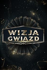 Primary photo for Wizja Gwiazd