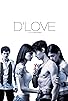 Primary photo for D'Love Primary photo for D'Love