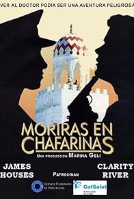 Primary photo for Morirás en Chafarinas Primary photo for Morirás en Chafarinas