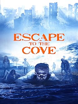 Poster of Escape to the Cove