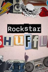 Primary photo for Rockstar Shuffle Primary photo for Rockstar Shuffle