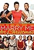 Primary photo for Marry Me for Christmas Primary photo for Marry Me for Christmas