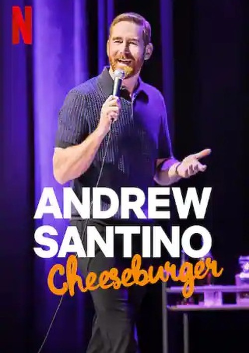 Poster of Andrew Santino: Cheeseburger