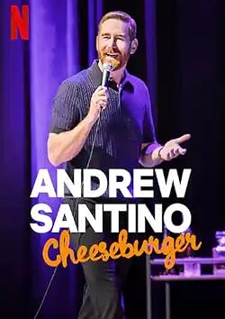 Poster of Andrew Santino: Cheeseburger