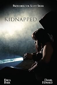 Primary photo for Kidnapped Primary photo for Kidnapped