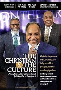 Primary photo for The Christian and the Culture Primary photo for The Christian and the Culture