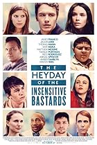 The Heyday of the Insensitive Bastards (2015) Poster