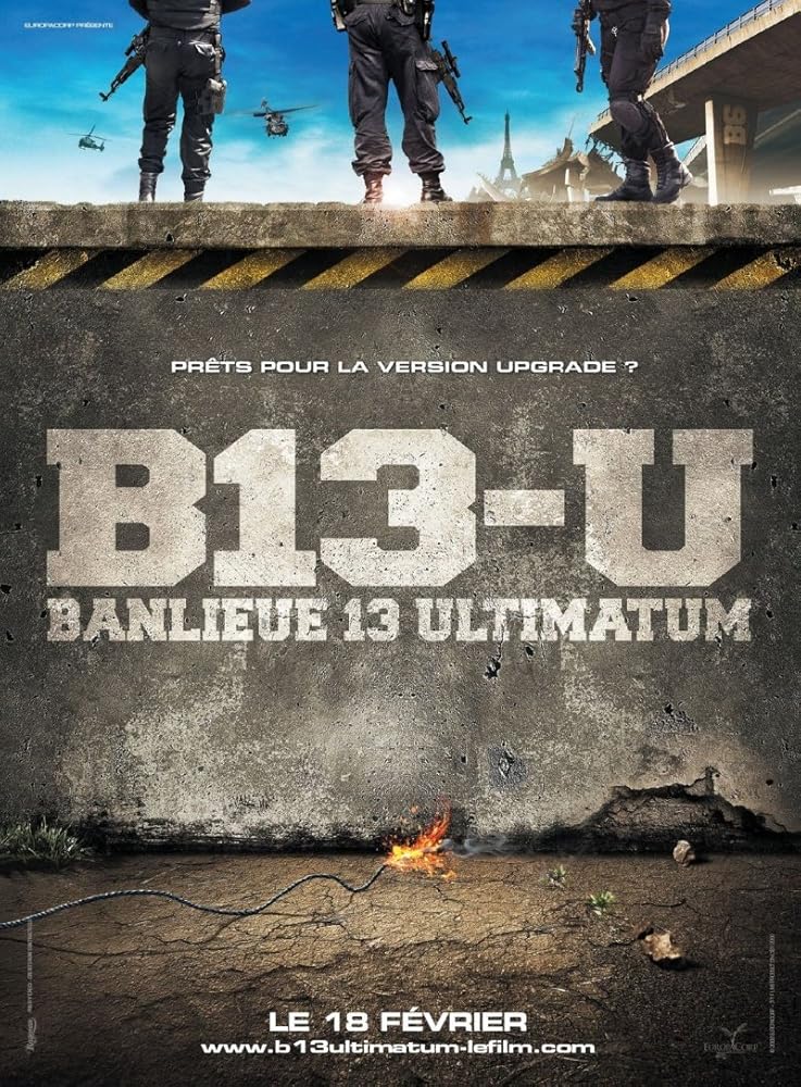 Banlieue 13: Ultimatum (2009)