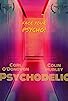 Primary photo for Psychodelic