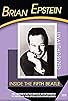 Primary photo for Brian Epstein: Inside the Fifth Beatle Primary photo for Brian Epstein: Inside the Fifth Beatle