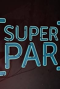 Primary photo for Superpar Primary photo for Superpar