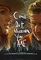 Come Out, Wherever You Are's primary photo