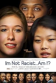 Primary photo for I'm Not Racist... Am I?