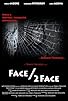 Primary photo for Face/2Face Primary photo for Face/2Face