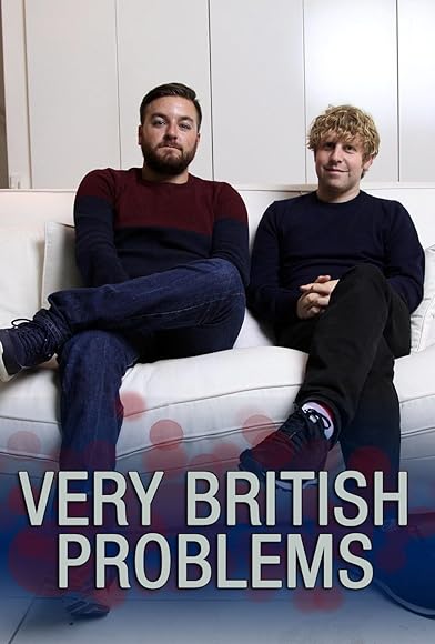 Primary photo for Very British Problems Primary photo for Very British Problems