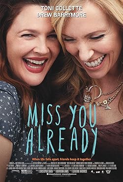 Poster of Miss You Already
