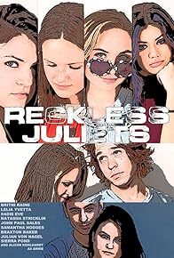 Primary photo for Reckless Juliets Primary photo for Reckless Juliets