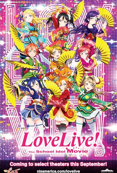 Primary photo for Love Live! The School Idol Movie Primary photo for Love Live! The School Idol Movie