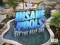 Poster of Insane Pools: Off The Deep End