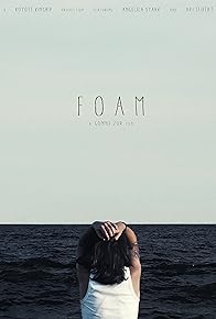 Primary photo for Foam