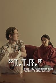 Primary photo for D.T.R.