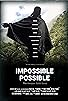 Primary photo for Impossible Possible: The Amazon 5000 Story