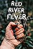 Primary photo for Red River Fever