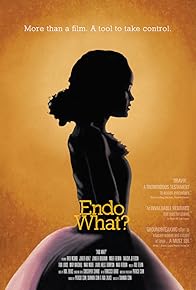 Primary photo for Endo What? Primary photo for Endo What?