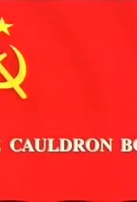 Primary photo for The Cauldron Boils