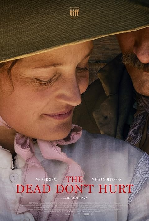 The Dead Don’t Hurt (2023)