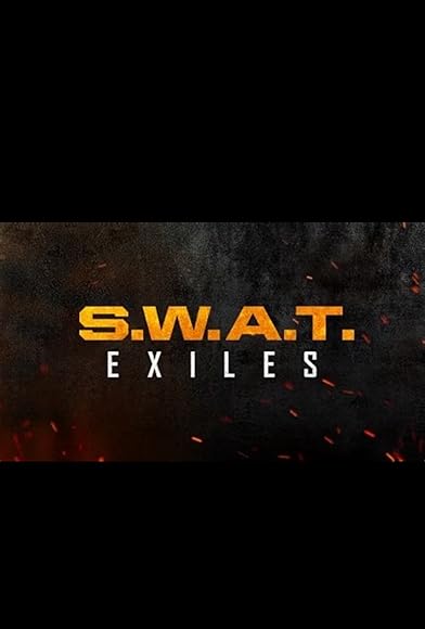 Primary photo for SWAT Exiles Primary photo for SWAT Exiles
