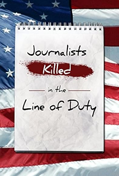 Primary photo for Journalists: Killed in the Line of Duty Primary photo for Journalists: Killed in the Line of Duty