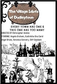 Primary photo for The Village Idiots of Dudleytown Primary photo for The Village Idiots of Dudleytown