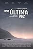Primary photo for Uma Última Vez