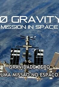 Primary photo for Zero Gravity: Mission in Space