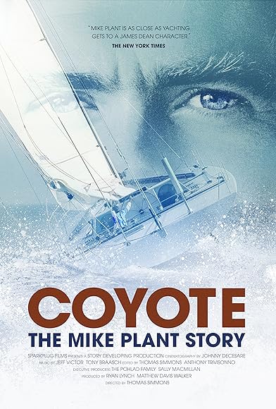 Primary photo for Coyote: The Mike Plant Story Primary photo for Coyote: The Mike Plant Story