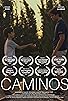 Primary photo for Caminos