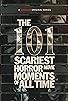 Primary photo for The 101 Scariest Horror Movie Moments of All Time Primary photo for The 101 Scariest Horror Movie Moments of All Time