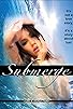 Primary photo for Submerge