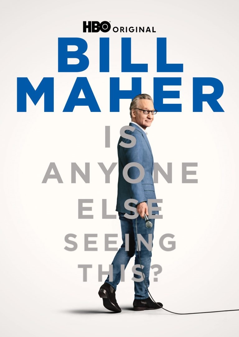 Poster of Bill Maher: Is Anyone Else Seeing This?