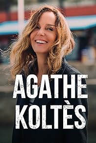 Primary photo for Agathe Koltès Primary photo for Agathe Koltès