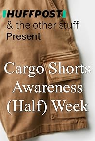 Primary photo for Huffington Post's Cargo Shorts Awareness (Half) Week Primary photo for Huffington Post's Cargo Shorts Awareness (Half) Week