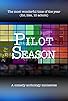 Primary photo for Pilot Season Primary photo for Pilot Season