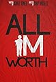 All I'm Worth's primary photo