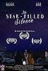 Primary photo for The Star-Filled Silence Primary photo for The Star-Filled Silence