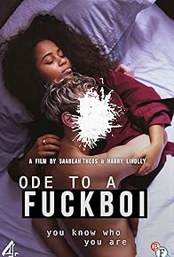 Primary photo for Ode to a Fuckboi