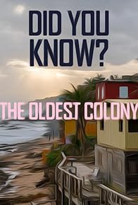 Primary photo for The Oldest Colony