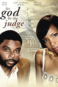 Primary photo for Let God Be the Judge Primary photo for Let God Be the Judge