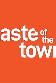 Primary photo for Taste of the Town